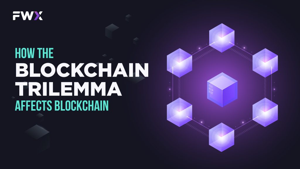 How the Blockchain Trilemma Affects Blockchain Technology