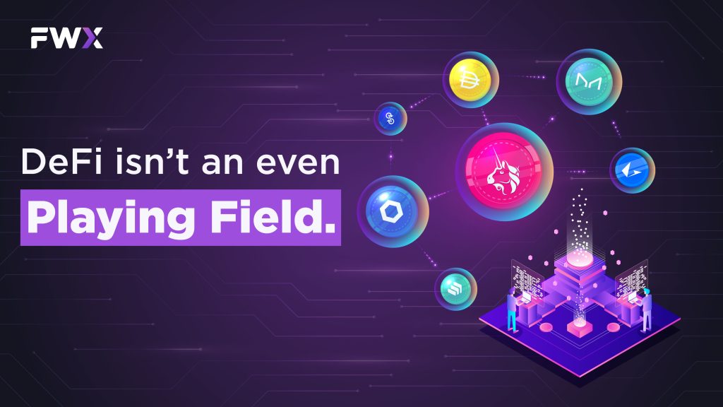 DeFi isn’t an even playing field.