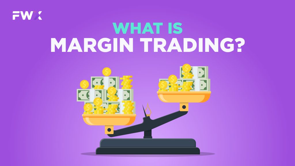 What is margin trading?