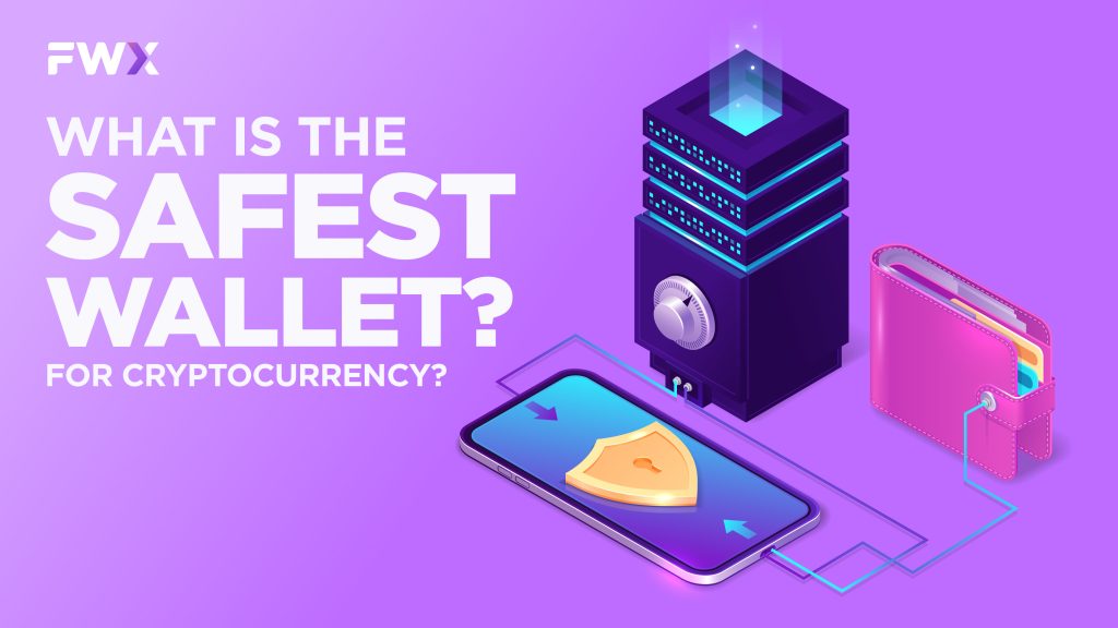 What is the safest crypto wallet for cryptocurrency?